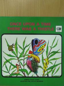 Snezana Pejacovic - Once Upon a Time There Was a Thistle [antikvár]