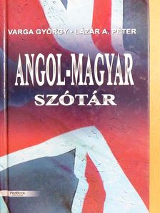 Lázár A. Péter - Angol-magyar szótár [antikvár]