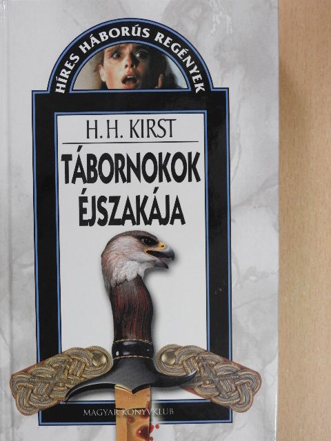 H. H. Kirst - Tábornokok éjszakája [antikvár]