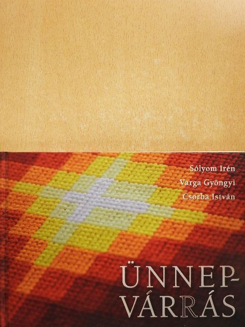 Csorba István - Ünnepvárrás [antikvár]