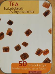 Tea haladóknak & ínyenceknek [antikvár]