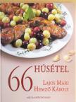 Hemző Károly - 66 húsétel [antikvár]