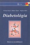 Fövényi József dr., Dr. Halmos Tamás, Pogátsa Gábor - Diabetológia [antikvár]
