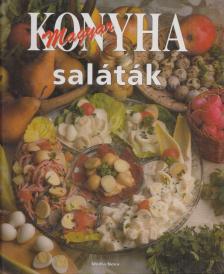 Hargitai György - Magyar Konyha - Saláták [antikvár]