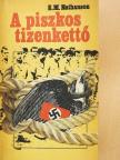 E. M. Nathanson - A piszkos tizenkettő [antikvár]