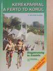 Kerékpárral a Fertő tó körül [antikvár]