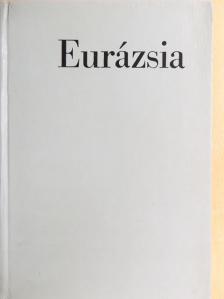 Dr. Bona Imre - Eurázsia [antikvár]