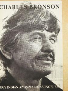 Ligeti Nagy Tamás - Egy indián az aszfaltdzsungelben [antikvár]