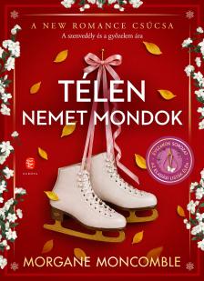 Morgane, Moncomble - Télen nemet mondok