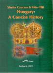 Czuczor Sándor, Illik Péter - Hungary: A Concise History [antikvár]