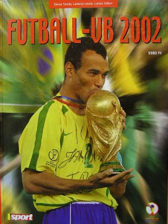 Dénes Tamás - Futball-VB 2002 [antikvár]