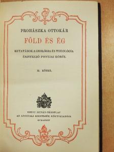 Prohászka Ottokár - Föld és ég II. [antikvár]