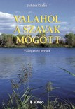 Csaba Juhász - Valahol a szavak mögött - Válogatott versek [eKönyv: epub, mobi]