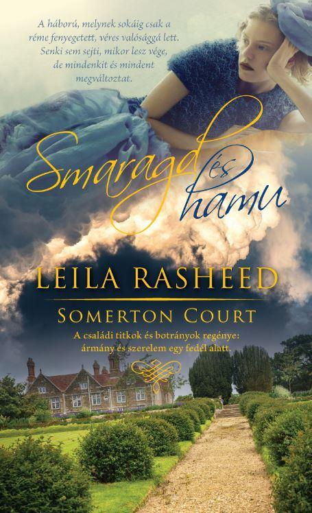 LEILA RASHEED - Smaragd és hamu (Somerton Court 3.)