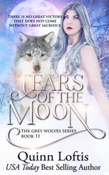 Loftis Quinn - Tears Of The Moon - Book 11 of the Grey Wolves Series [eKönyv: epub, mobi]
