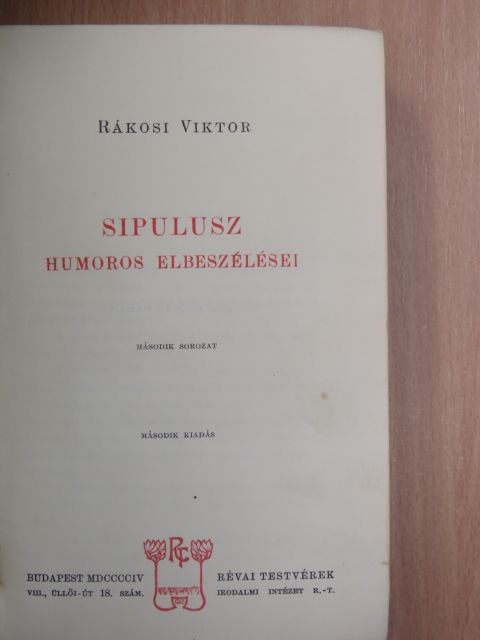 Rákosi Viktor - Sipulusz humoros elbeszélései II. [antikvár]