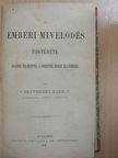 P. Szathmáry Károly - Az emberi mivelődés története [antikvár]