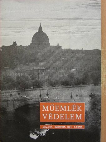 Benyó László - Műemlékvédelem 1981/1. [antikvár]