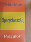 Arne Koefoed - Spanyolország [antikvár]