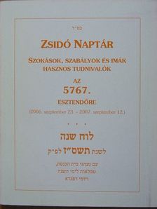 Zsidó naptár az 5767. esztendőre [antikvár]
