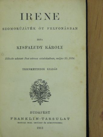 Arany János - Irene/Olvasás közben/A toloncz/A kintornás család/Buda halála [antikvár]