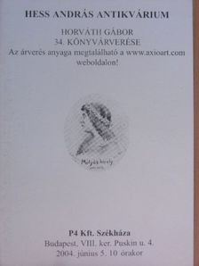 Hess András Antikvárium - Horváth Gábor 34. könyvárverése [antikvár]