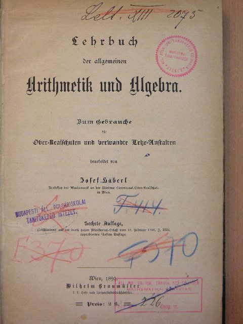 Josef Haberl - Lehrbuch der allgemeinen Arithmetik und Algebra (gótbetűs) [antikvár]