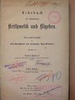 Josef Haberl - Lehrbuch der allgemeinen Arithmetik und Algebra (gótbetűs) [antikvár]