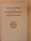 Eduard Schwartz - Charakterköpfe aus der Antike [antikvár]