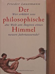 Frieder Lauxmann - Der philosophische Himmel [antikvár]