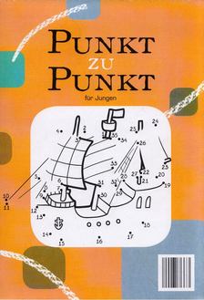 Punkt zu Punkt für Jungen [antikvár]