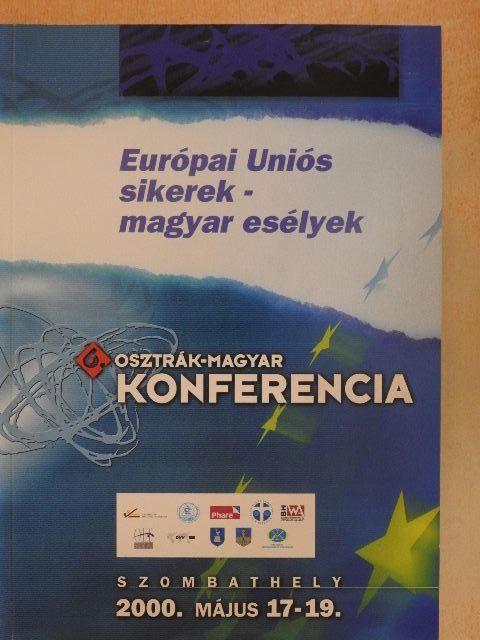 Európai Uniós sikerek - magyar esélyek [antikvár]