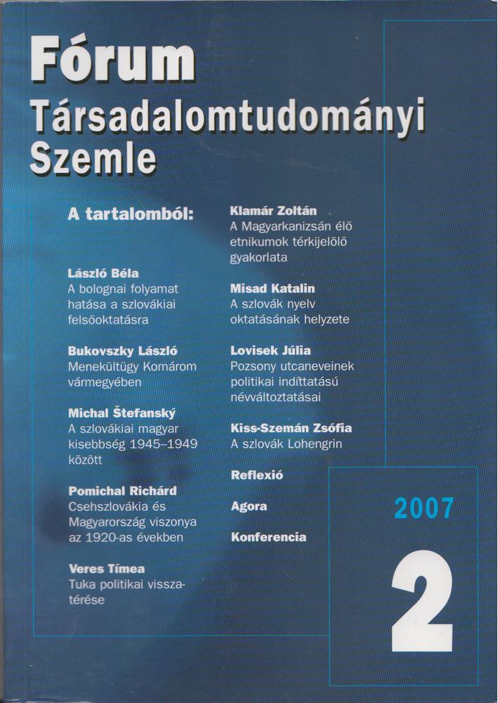 FAZEKAS JÓZSEF (SZERK.) - Fórum - Társadalomtudományi szemle 2007/2 [antikvár]