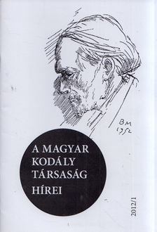 Márkusné Natter-Nád Klára - A Magyar Kodály Társaság hírei 2012/1 [antikvár]