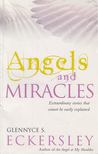 Glennyce S. Eckersley - Angels and Miracles [antikvár]