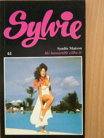 Syndie Maison - Aki hamarabb célba ér [antikvár]