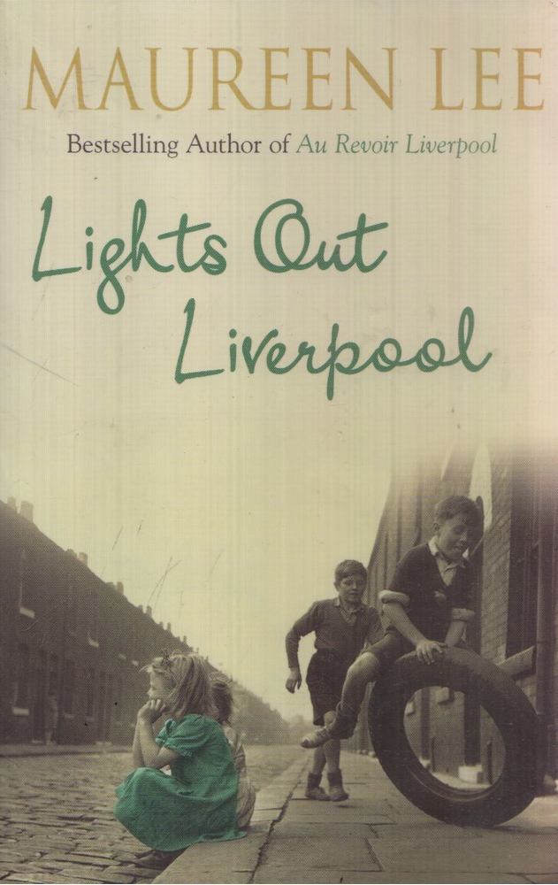 Lee, Maureen - Lights Out Liverpool [antikvár]