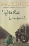 Lee, Maureen - Lights Out Liverpool [antikvár]