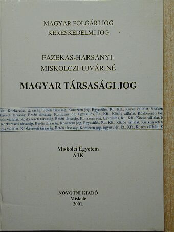 Fazekas Judit - Magyar társasági jog [antikvár]