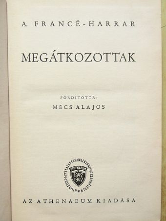 A. Francé Harrar - Megátkozottak [antikvár]