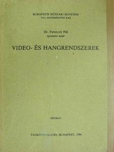 Dr. Ferenczy Pál - Video- és hangrendszerek [antikvár]