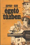 HAHN PÉTER, KOPPÁNY JÓZSEF - Égető tűzben [antikvár]