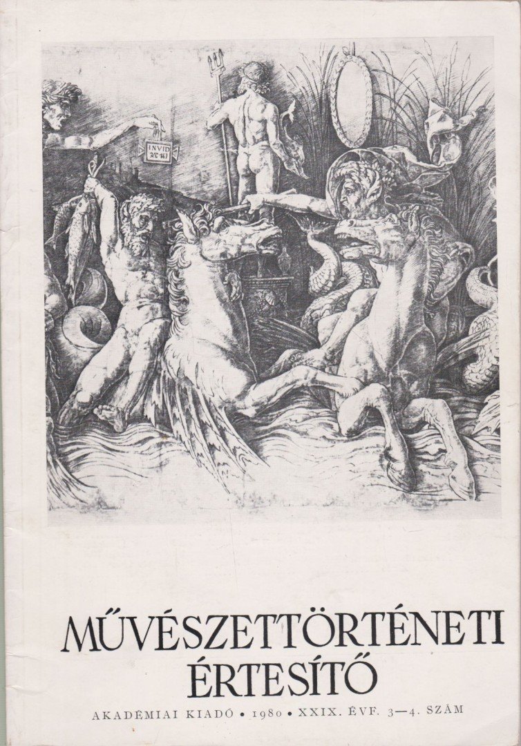 Pogány Ö. Gábor dr. - Művészettörténeti értesítő XXIX. évf. 3-4. szám [antikvár]