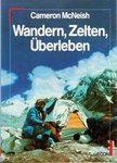 Cameron McNeish - Wandern, Zelten, Überleben [antikvár]