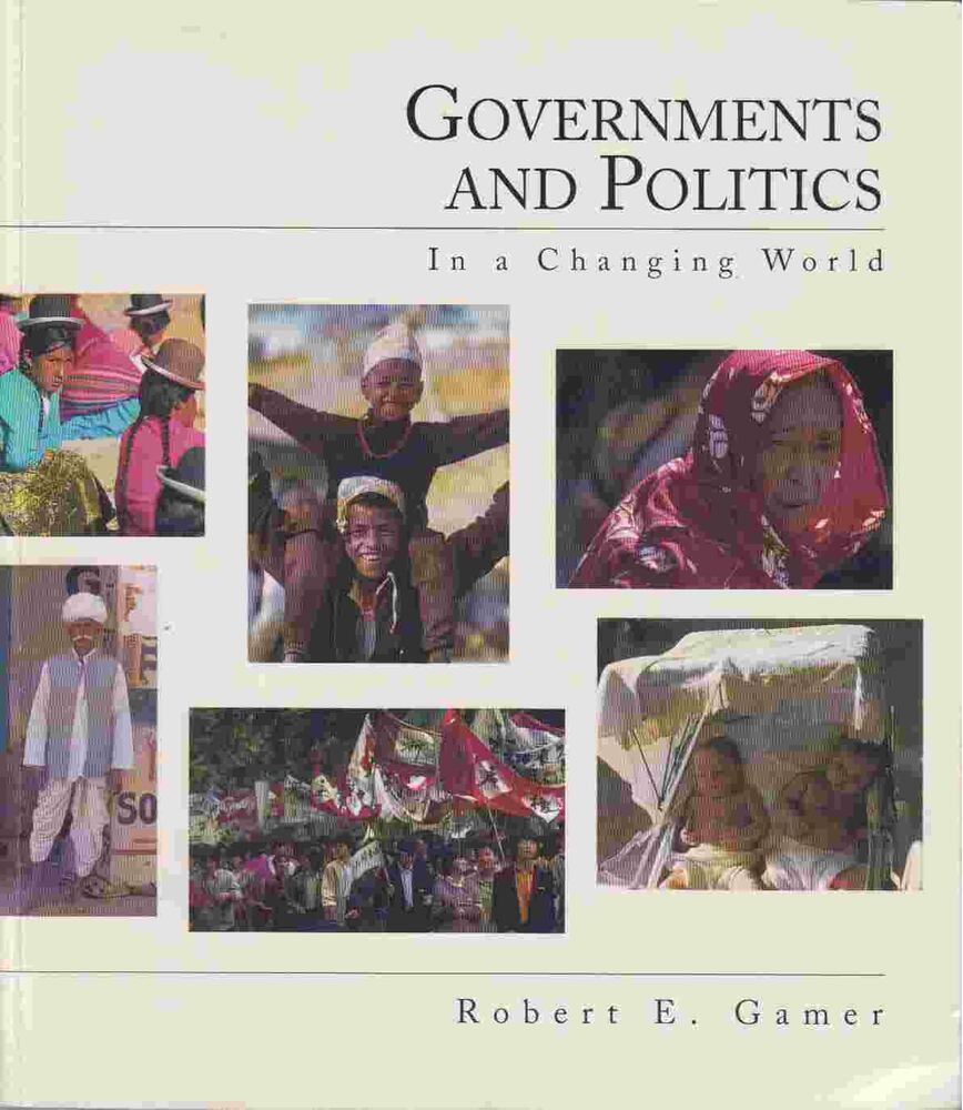 Robert E. Gamer - Governments and Politics In a Changing World [antikvár]