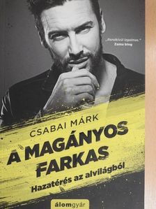 Csabai Márk - A magányos farkas [antikvár]