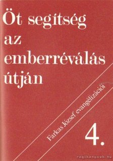 Öt segítség az emberréválás útján [antikvár]