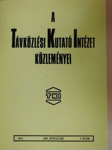Berceli Tibor - A Távközlési Kutató Intézet közleményei 1974/4. [antikvár]