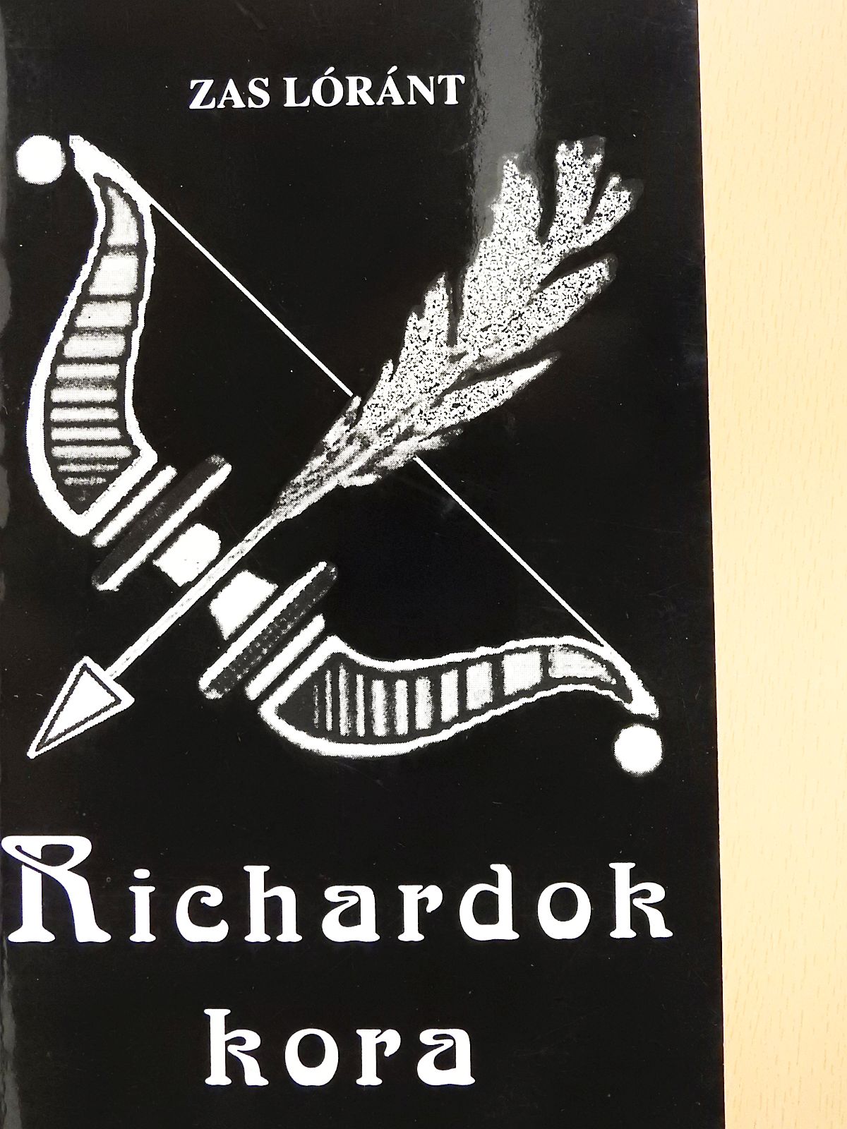 Zas Lóránt - Richardok kora (dedikált példány) [antikvár]