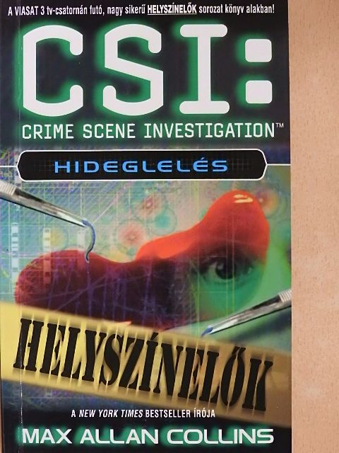 Max Allan Collins - Hideglelés [antikvár]